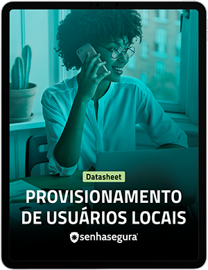 provisionamento-usuarios-locais-senhasegura-datasheet-1