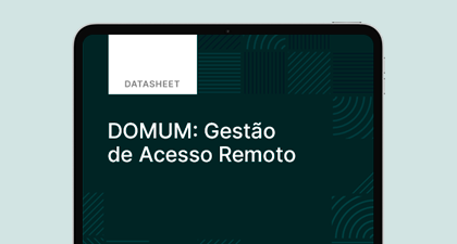 datasheet-senhasegura-domum-gestao-acesso-remoto