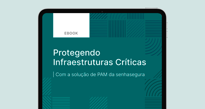 ebook-senhasegura-protegendo-infraestruturas-criticas