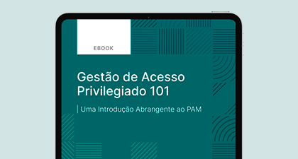 ebook-senhasegura-gestao-acesso-privilegiado-101