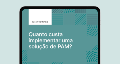 whitepaper-senhasegura-quanto-custa-implementar-uma-solucao-de-pam